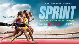 SPRINT Doc Series Chases the Lives of the World’s Fastest Humans – Netflix